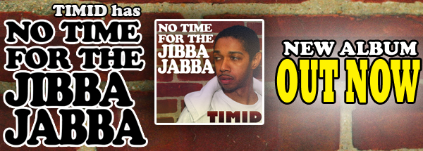 New album from Timid - No Time For The Jibba Jabba